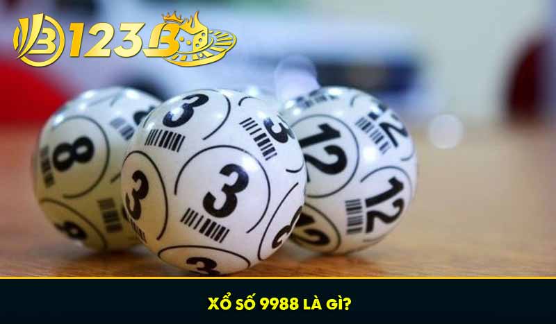 Xổ số 9988 là gì?